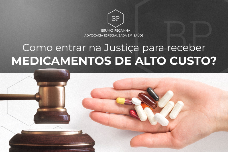 Como entrar na Justiça para receber medicamentos de alto custo?