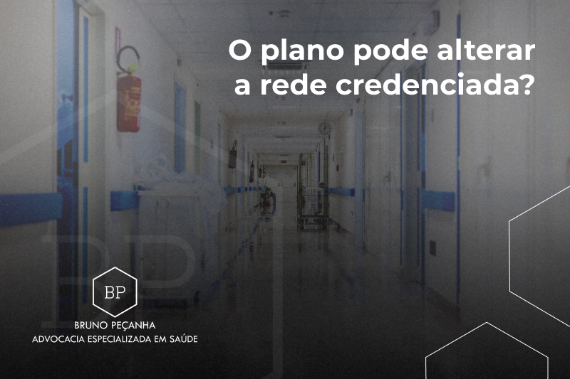 O plano pode alterar a rede credenciada?