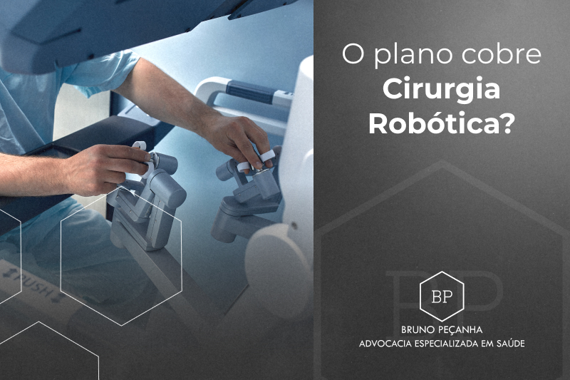 O plano cobre cirurgia robótica?